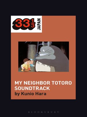 cover image of Joe Hisaishi's Soundtrack for My Neighbor Totoro